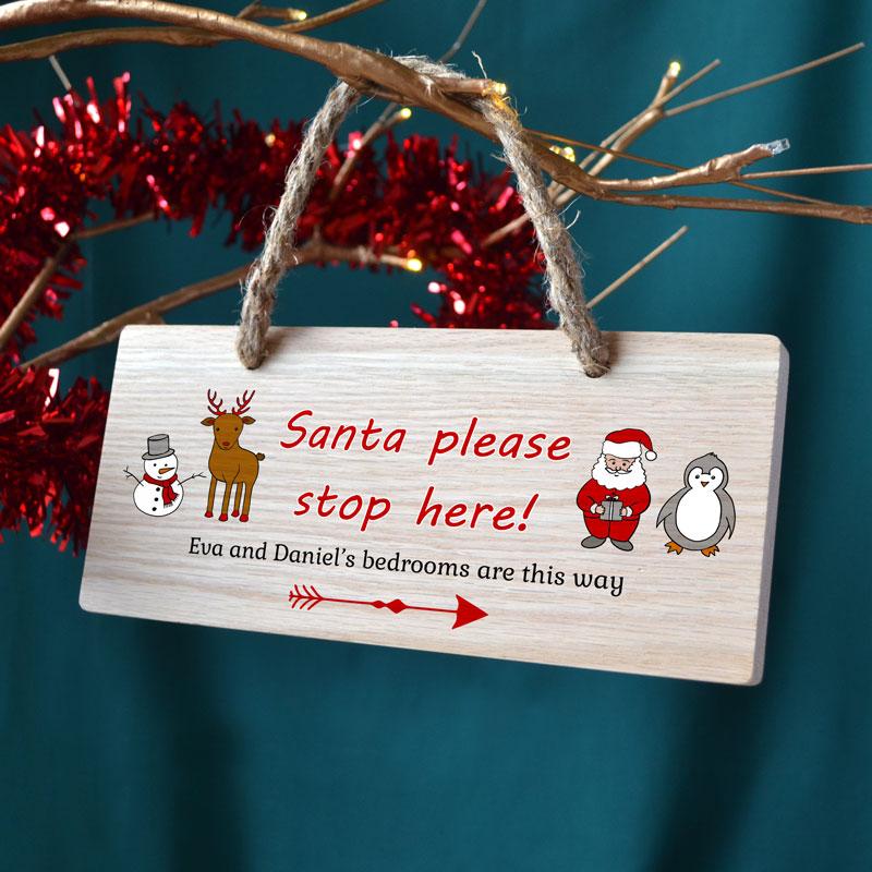 Personalised Santa Stop Here Sign Solid Oak Colour Print